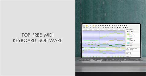 6 Best Free MIDI Keyboard Software in 2024