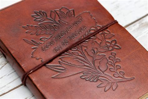 Grow Through Quote Embossed Leather Journal - 8x6