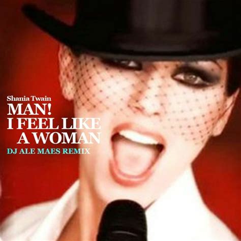 Supportify | Shania Twain - Man! I Feel Like A Woman (Ale Maes Remix)