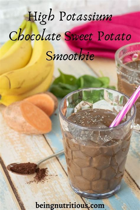 High Potassium Chocolate Sweet Potato Smoothie - Being Nutritious ...