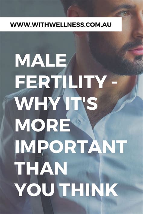 Pin on Male Fertility Tips By With Wellness