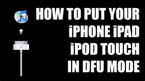 How Put iPhone, iPod, iPad Into DFU Mode - YouTube