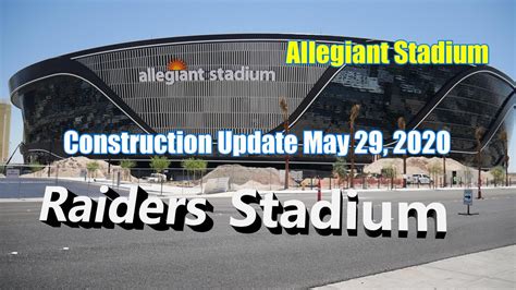 Raiders Stadium Construction Update May 29 2020 - YouTube