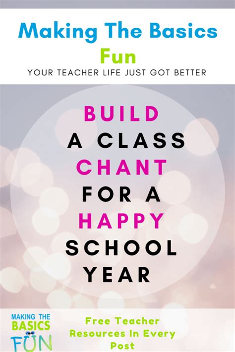 Classroom Chants For A Happy School Year | Making The Basics Fun