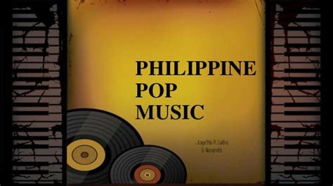 PHILIPPINE POP MUSIC