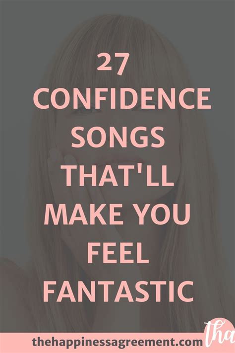 27 Confidence Songs to Feel Fantastic | Songs, How to gain confidence ...