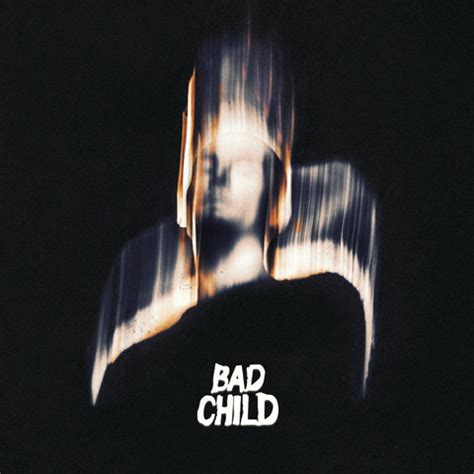 BAD CHILD Song Download: BAD CHILD MP3 Song Online Free on Gaana.com