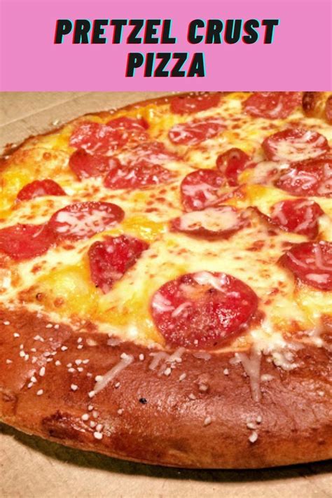 pretzel crust pizza Homemade Pretzels Recipe, Pizza Recipes Homemade ...