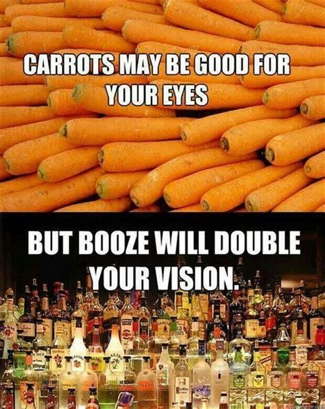 Effect of Carrots vs Alcohol on vision | Funny picture gallery, Booze ...