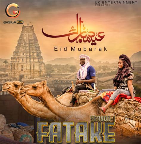 UK Entertainment Releases New Hausa Series Film "Fatake" for Global Audience - Nigerian Tracker