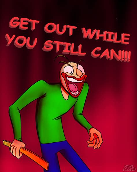 Baldi's Basics: Get Out While You Still Can!