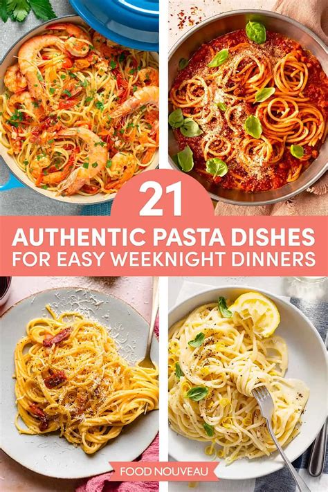 21 Easy Authentic Italian Pasta Dishes for Weeknight Dinners - Food Nouveau