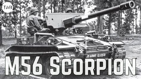 TAB Episode 73: M56 Scorpion - Lightweight Self-Propelled Gun - YouTube