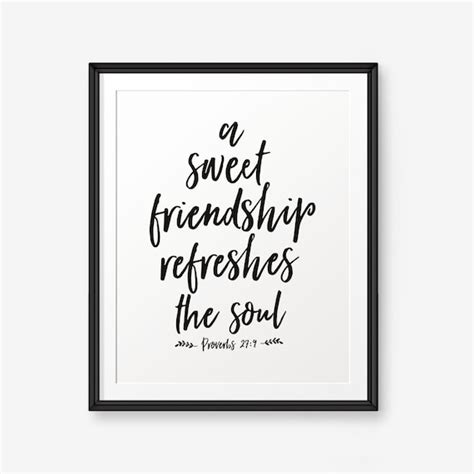 Bible Verse Printable A Sweet Friendship Refreshes the Soul - Etsy