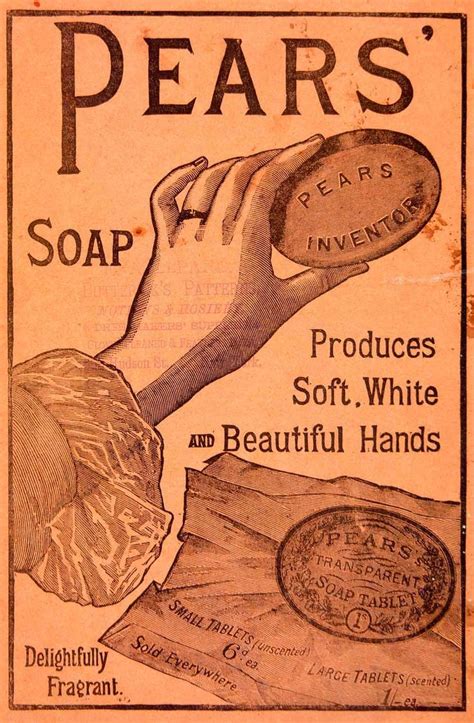 Pears Soap Ad from 1889 | Cartaz, Revolução industrial, Propagandas antigas