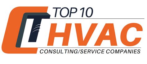 Top 10 HVAC Consulting/Service Companies - 2019