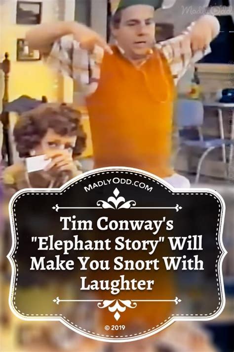 Tim Conway's "Elephant Story" Will Make You Snort With Laughter | Feel ...