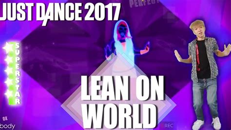 🌟 Just Dance 2017: Mashups Lean On - World - SuperStar full gameplay 🌟 - YouTube