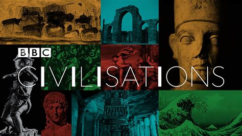 BBC - Civilisations