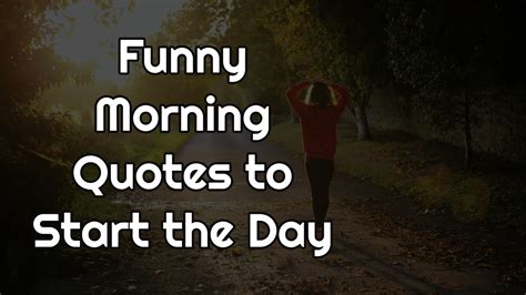 Funny Morning Quotes to Start the Day(Top 23)