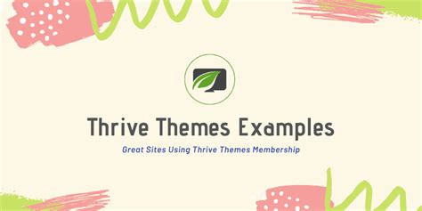 7 Excellent Thrive Themes Examples [Top Picks For 2020]