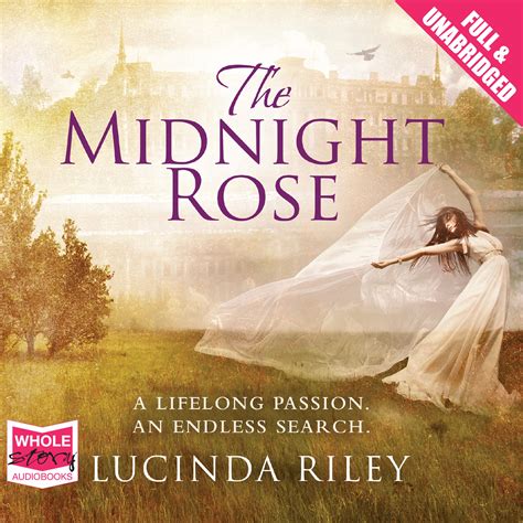 The Midnight Rose Audiobook, written by Lucinda Riley | Downpour.com