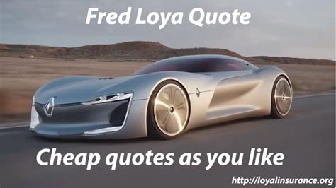 Fred Loya Quote | Loya free Auto Insurance Quote