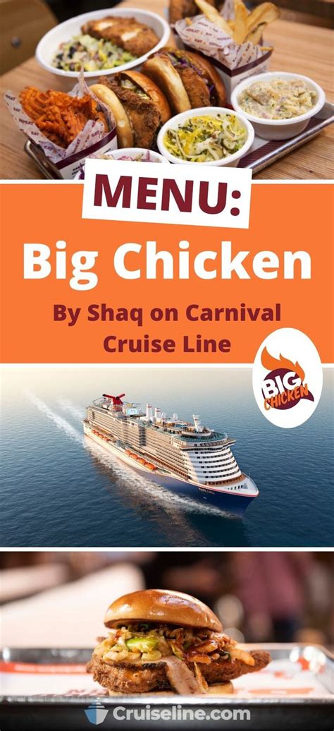 Menu: Shaq's Big Chicken on Carnival Cruise Line | Biggest chicken ...