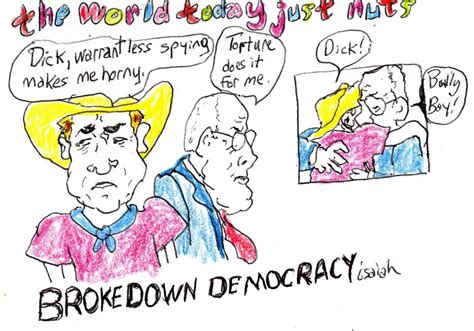 The World Today Just Nuts: Brokedown Democracy