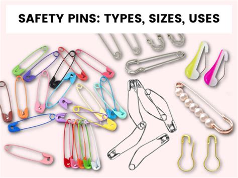 Safety Pins: Types, Sizes and How to Use Them