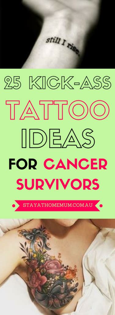 25 Kick-Ass Tattoo Ideas for Cancer Survivors - Stay at Home Mum