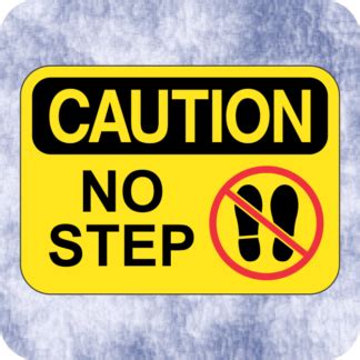 Sticker – Caution – No step – Klein Signs