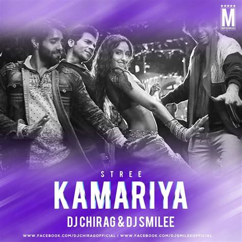 Kamariya (Remix) - Stree - DJ Chirag & DJ Smilee Download | Remix, Dj, Dj songs