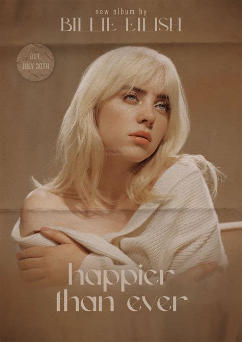 happie than ever by billie eilish | Billie eilish, Billie, Poster design
