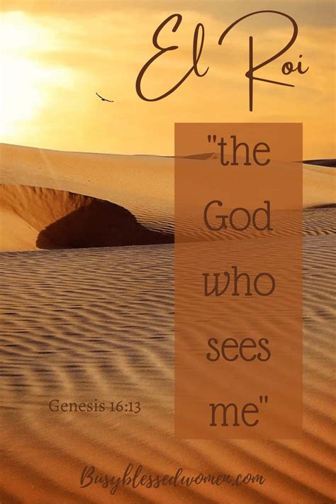 El Roi- The God Who Sees Me-Genesis 16:13