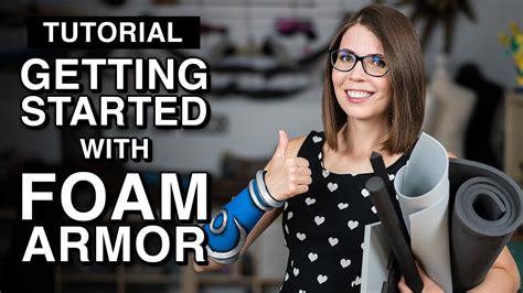 How to get started with Foam Armor - YouTube