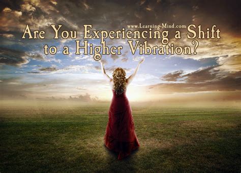 Do You Have a High Vibration? 10 Signs of a Vibrational Shift to Look ...