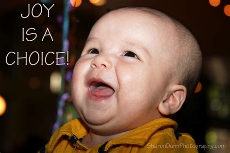 SharonDunnPhotography.com: JOY IS A CHOICE!