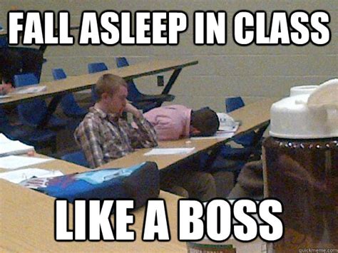 Fall asleep in class like a boss - Average Lehigh Student - quickmeme