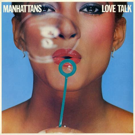 The Manhattans - Love Talk: lyrics and songs | Deezer