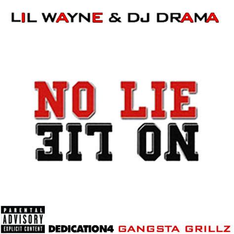 Lil Wayne No Lie Album Cover by ZerJer97 on DeviantArt