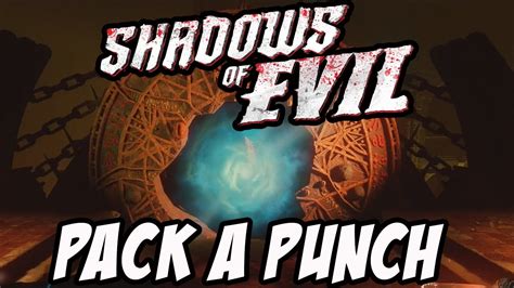 How To "Pack A Punch" in Shadows of Evil (Black Ops 3 Zombies) - YouTube