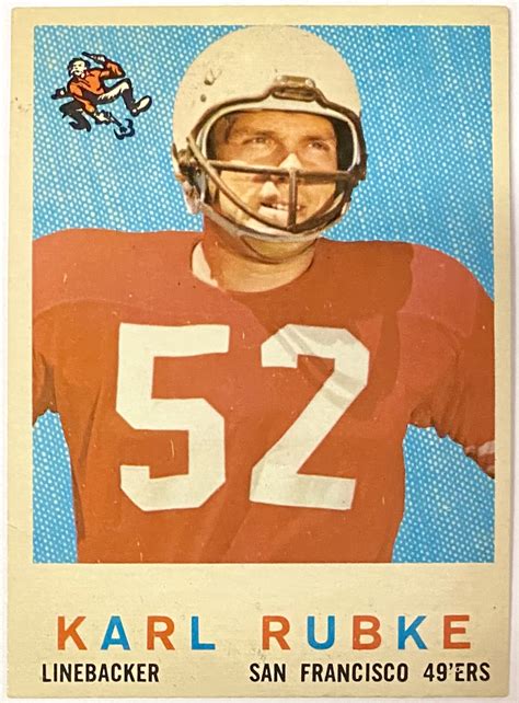 Karl Rubke 1959 Topps San Francisco 49ers Football Rookie Card – KBK Sports