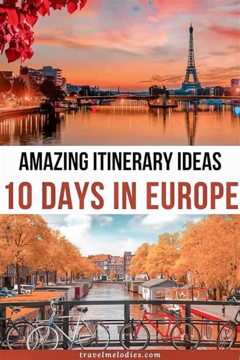 10 Days in Europe: 21 Amazing Itineraries