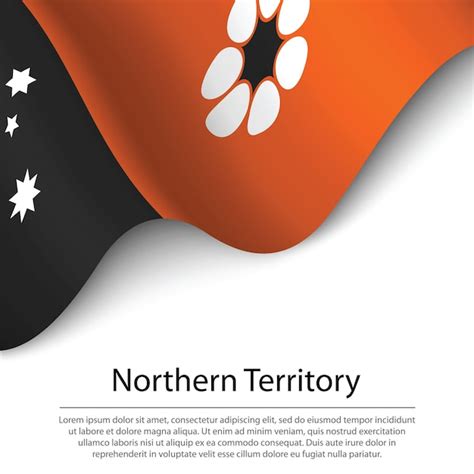 Premium Vector | Waving flag of northern territory is a state of ...