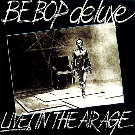 Be Bop Deluxe / Live! In The Air Age 16-disc box set – SuperDeluxeEdition