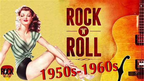 Rock And Roll - Best Classic Rock 'N'Roll Of 1950s - Greatest Golden Oldies Rock&Roll - YouTube