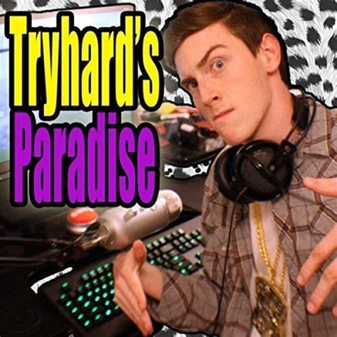 TheOriginalAce – Tryhard's Paradise (Gangster's Paradise Parody) Lyrics ...