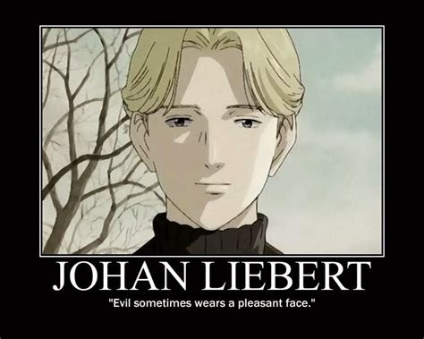 Johan Monster Anime Quotes. QuotesGram