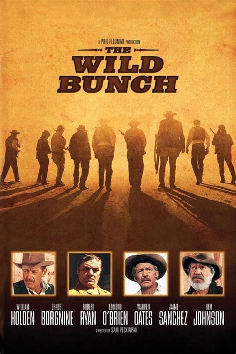 The Wild Bunch (1969) | The wild bunch, Western movies, Sam peckinpah